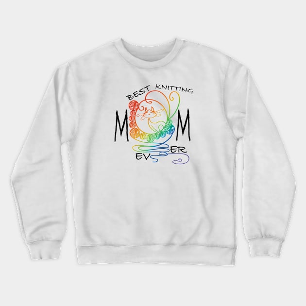 Best knitting mom ever cat Crewneck Sweatshirt by Xatutik-Art